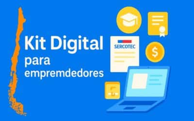 ¡Impulsa tu Pyme! Postula al Kit Digital de Sercotec y recibe $1.200.000 para digitalizar tu negocio